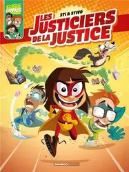 livre les justiciers de la justice tome 1