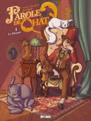 livre parole de chat tome 1 : le manoir