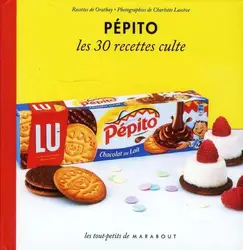 livre pépito - les 30 recettes culte