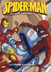 livre spider - man -  - les aventures t.10 : gare à ultron !