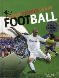 livre tout savoir sur le football