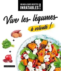 livre vive les légumes à volonté !