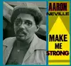 vinyle aaron neville - make me strong (1986)