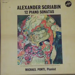 vinyle alexander scriabin, michael ponti - 12 piano sonatas (1972)