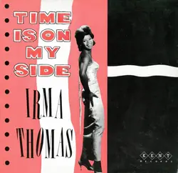 vinyle irma thomas - time is on my side (1983)