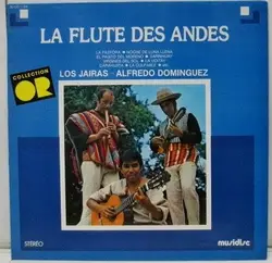 vinyle los jairas / alfredo dominguez - la flute des andes (1970)