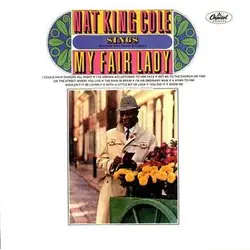 vinyle nat king cole - nat king cole sings my fair lady (1976)