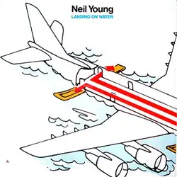 vinyle neil young - landing on water (1986)