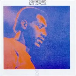 vinyle otis redding - tell the truth (1970)