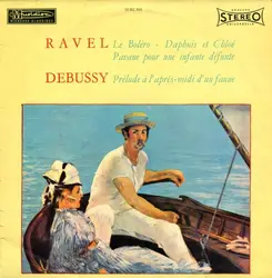 vinyle ravel / debussy / the london festival symphony orchestra, thomas greene - ravel: le boléro - daphnis et chloé - pavane pour