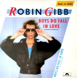 vinyle robin gibb - boys do fall in love (version longue) (1986)