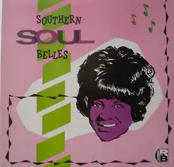 vinyle southern soul belles (1982)