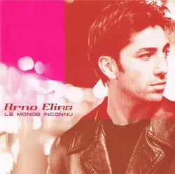 cd arno elias - le monde inconnu (1999)