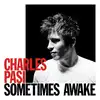 cd charles pasi - sometimes awake (2016)
