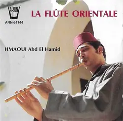 cd hmaoui abd el hamid - la flûte orientale (1991)