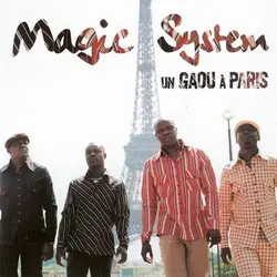 cd magic system - un gaou à paris (2003)