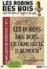 dvd les robins des bois - sont des cons et toujours des cons - florilèges de sketches 1 et 2