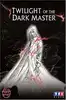 dvd twilight of the dark master