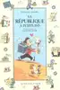 livre a petits pas : la république à petits pas