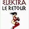 livre elektra le retour