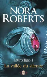 livre le cercle blanc t.3 - la vallée du silence