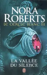 livre le cercle blanc - tome 3 : la vallée du silence
