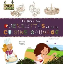 livre le des cueillettes et de la cuisine sauvage