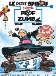 livre le petit spirou présente... - tome 6 - mon prof de zumba