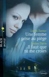 livre une femme prise au piège | il faut que tu me croies