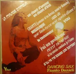 vinyle fausto danieli, son saxophone et son orchestre - dancing sax (1973)