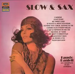 vinyle fausto danieli, son saxophone et son orchestre - slow & sax (1973)
