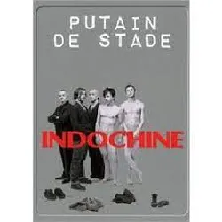 cd indochine - putain de stade (2011)