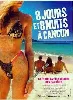 dvd 8 jours et 8 nuits à cancun - édition prestige - edition belge