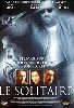 dvd le solitaire