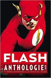 livre flash, anthologie : 75 années d'aventures à la vitesse de l'éclair