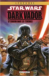 livre star wars - dark vador t3 - terreur dans les ténèbres