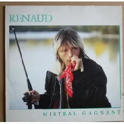 vinyle renaud - mistral gagnant (1985)