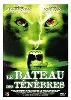 dvd le bâteau des ténèbres