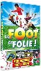 dvd le foot en folie - pur bêtisier 100% inédit
