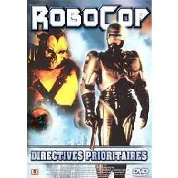 dvd robocop - directives prioritaires