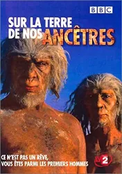 dvd sur la terre de nos ancêtres