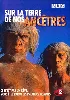 dvd sur la terre de nos ancêtres