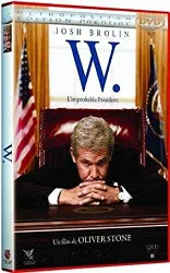 dvd w. - l'improbable président - édition prestige